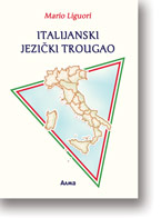 Mario Liguori: Italijanski jeziki trougao